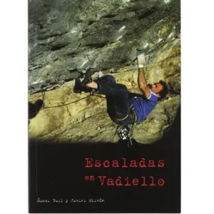 Escaladas en Vadiello libro guia de escalada deportiva huesca sierra de guara