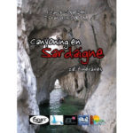 Guía de Barrancos Canyoning en Sardaigne barranquismo cerdeña reseñas barranquismo