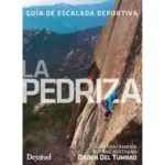 La Pedriza Guía Escalada libros y manuales escalada madrid escalada deportiva ediciones desnivel