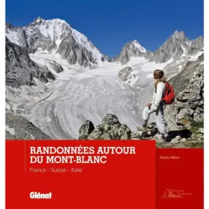 Randonnées Autor Du Mont-Blanc
